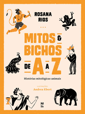 cover image of Mitos e bichos de a a Z